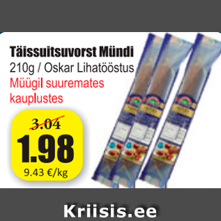 Allahindlus - Täissuitsuvorst Mündi