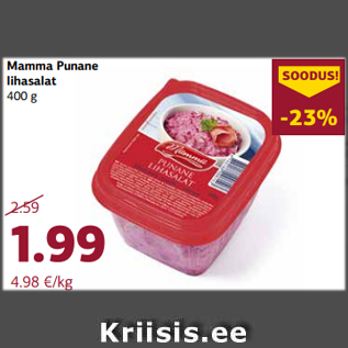 Allahindlus - Mamma Punane lihasalat 400 g