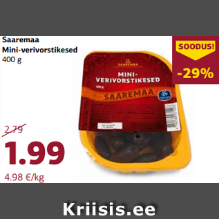 Allahindlus - Saaremaa Mini-verivorstikesed 400 g