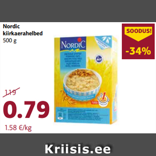 Allahindlus - Nordic kiirkaerahelbed 500 g