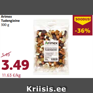 Allahindlus - Arimex Tudengieine 300 g