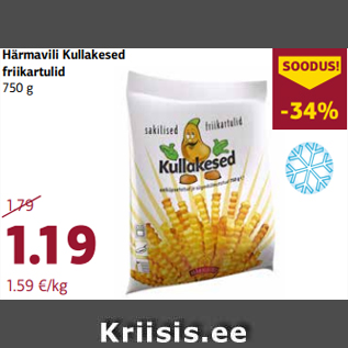 Allahindlus - Härmavili Kullakesed friikartulid 750 g