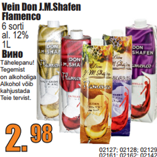 Allahindlus - Vein Don J.M.Shafen Flamenco 6 sorti al. 12% 1L