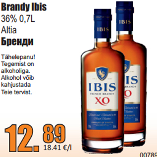 Allahindlus - Brandy Ibis 36% 0,7L Altia