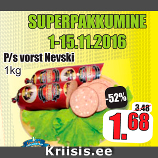 Allahindlus - P/s vorst Nevski 1 kg