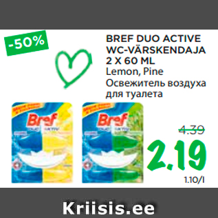 Allahindlus - BREF DUO ACTIVE WC-VÄRSKENDAJA 2 X 60 ML