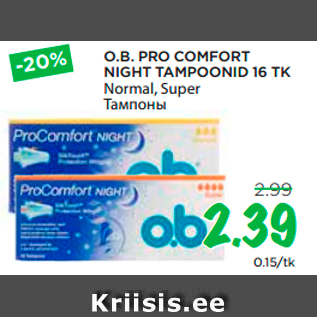 Allahindlus - O.B. PRO COMFORT NIGHT TAMPOONID 16 TK