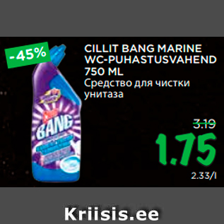 Allahindlus - CILLIT BANG MARINE WC-PUHASTUSVAHEND 750 ML