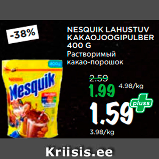 Allahindlus - NESQUIK LAHUSTUV KAKAOJOOGIPULBER 400 G