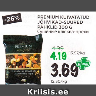 Allahindlus - PREMIUM KUIVATATUD JÕHVIKAD-SUURED PÄHKLID 300 G