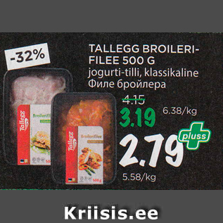 Allahindlus - TALLEGG BROILERIFILEE 500 G