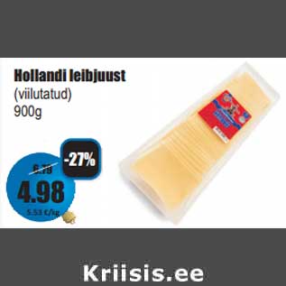 Allahindlus - Hollandi leibjuust (viilutatud) 900g