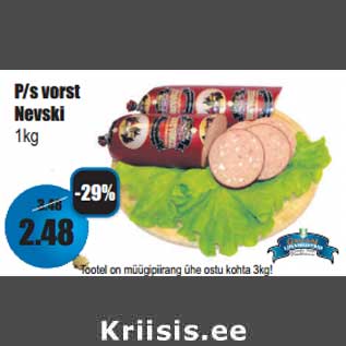 Allahindlus - P/s vorst Nevski 1kg