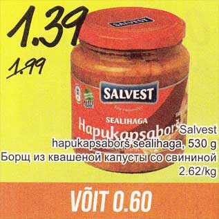 Allahindlus - Salvest hapukapsaborš sealihaga, 530 g