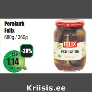 Allahindlus - Perekurk Felix 680g / 360g