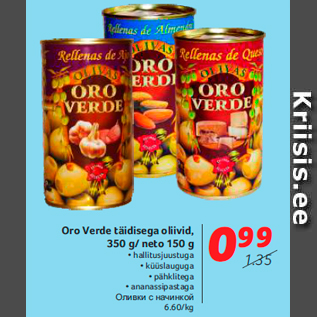 Allahindlus - Oro Verde täidisega oliivid, 350 g/ neto 150 g