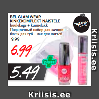 Allahindlus - Bel Glam Wear kinkekomplekt naistele huuleläige + küünelakk