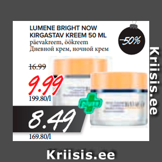 Allahindlus - Lumene Bright Now Kirgastav kreem päevakreem, öökreem