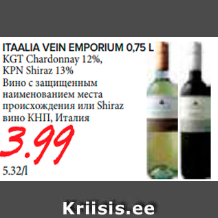 Allahindlus - Itaalia vein Emporium KGT Chardonnay, KPN Shiraz