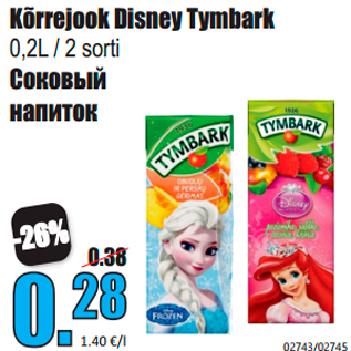 Allahindlus - Kõrrejook Disney Tymbark