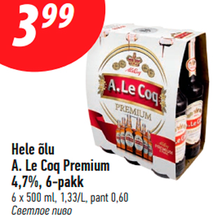 Allahindlus - Hele õlu A. Le Coq Premium 4,7%, 6-pakk