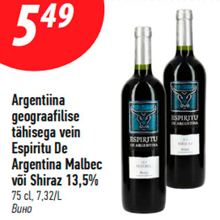 Allahindlus - Argentiina geograafilise tähisega vein Espiritu De Argentina Malbec või Shiraz 13,5%