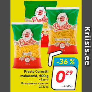 Allahindlus - Presto Cornetti makaronid, 400 g