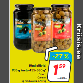 Allahindlus - Rimi oliivid, 935 g /neto 455-580 g*