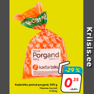 Allahindlus - Kadarbiku pestud porgand, 500 g