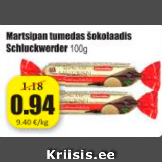 Allahindlus - Martsipan tumedas šokolaadis Schluckwerder 100 g