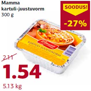 Allahindlus - Mamma kartuli-juustuvorm 300 g