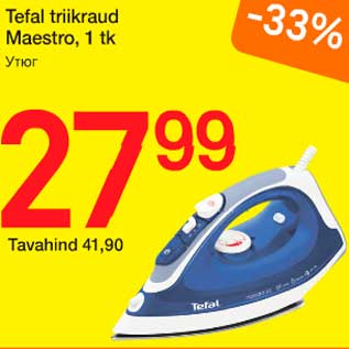 Allahindlus - Tefal triikraud Maestro, 1 tk