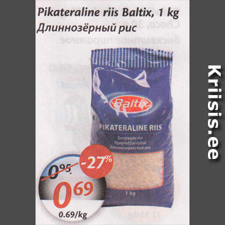 Allahindlus - Pikateraline riis Baltix, 1 kg