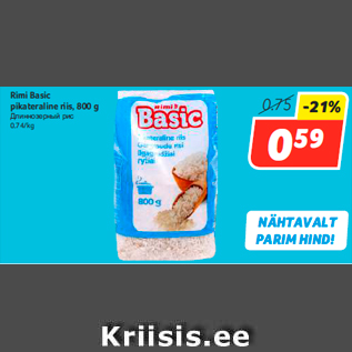 Allahindlus - Rimi Basic pikateraline riis, 800 g