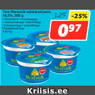 Allahindlus - Tere Merevaik sulatatud juust, 18,5%, 200 g