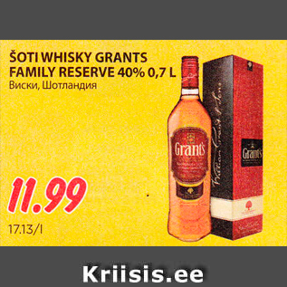 Allahindlus - ŠOTI WHISKY GRANTS FAMILY RESERVE