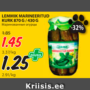 Allahindlus - LEMMIK MARINEERITUD KURK 870 G / 430 G