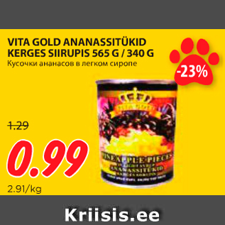 Allahindlus - VITA GOLD ANANASSITÜKID KERGES SIIRUPIS 565 G / 340 G