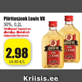 Allahindlus - Piiritusjook Louis VX