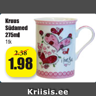 Allahindlus - Kruus Südamed 275 ml 1 tk