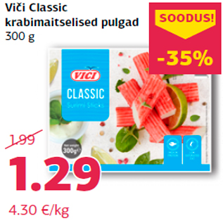 Allahindlus - Viči Classic krabimaitselised pulgad 300 g