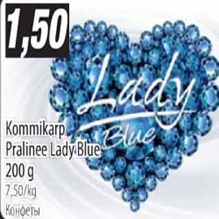 Allahindlus - Kommikarp Pralinee Lady Blue