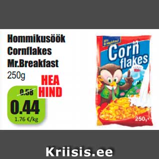 Allahindlus - Hommikusöök Cornflakes Mr.Breakfast 250g