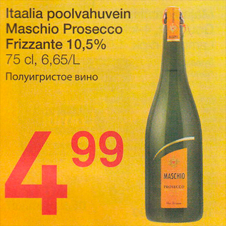 Allahindlus - Itaalia poolvahuvein Maschio Prosecco Frizzante