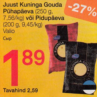 Allahindlus - Juust Kuninga Gouda Pähapäeva 250 g, või Pidupäeva 200 g