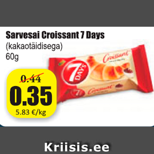 Allahindlus - Sarvesai Croissant 7 Days