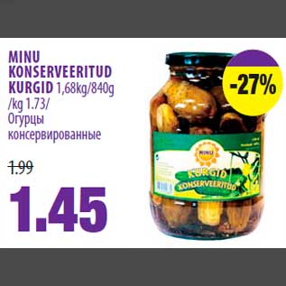 Allahindlus - MINU KONSERVEERITUD KURGID 1,68kg/840g