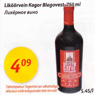 Allahindlus - Liköörvein Kagor Blagovest, 750ml