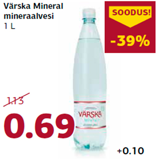 Allahindlus - Värska Mineral mineraalvesi 1 L