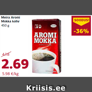 Allahindlus - Meira Aromi Mokka kohv 450 g